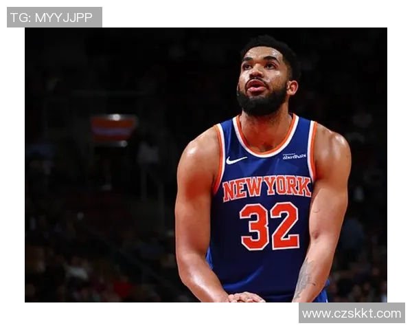 卡尔安东尼唐斯如何在NBA赛场上展现全能篮球才华与领导力